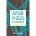 Safety and Consent for Kids and Teens with Autism or Special Needs: A Parents' Guide