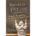 Prelude to Prison: Student Perspectives on School Suspension