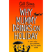 Why Mummy Drinks on Holiday