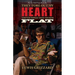 They Tore Out My Heart and Stomped That Sucker Flat