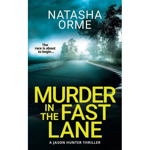 Murder in the Fast Lane