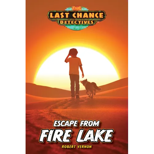Escape from Fire Lake