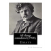 All things considered (1908). By: G. K. Chesterton: Essays