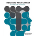 Head and Neck Cancer: A Guide for Patients: What is Head and Neck Cancer?