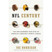 NFL Century: The One-Hundred-Year Rise of America's Greatest Sports League