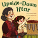 Upside-Down Iftar