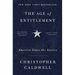 The Age of Entitlement: America Since the Sixties