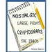 Nostalgic Large Print Cryptograms: The 1940s