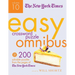 The New York Times Easy Crossword Puzzle Omnibus Volume 10: 200 Solvable Puzzles from the Pages of the New York Times