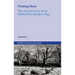 Finding Mary: The Untold Story of an Inishowen Murder, 1844