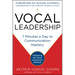 Vocal Leadership: 7 Minutes a Day to Communication Mastery, with a Foreword by Roger Goodell