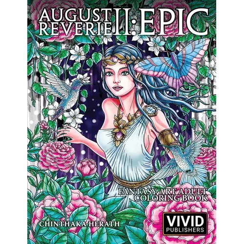 August Reverie 2: Epic - Fantasy Art Adult Coloring Book