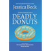 Deadly Donuts