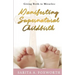 Giving Birth to Miracles: Manifesting Supernatural Childbirth