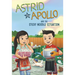 Astrid and Apollo and the Sticky Noodle Situation