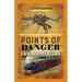 Points of Danger