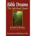 Bible Dreams: The Spiritual Quest: How the Dreams in the Bible Speak to Us Today (Revised 2nd Edition)