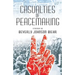 Casualties of Peacemaking
