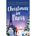 Christmas in Paris: A heart-warming Christmas romance to fall in love with