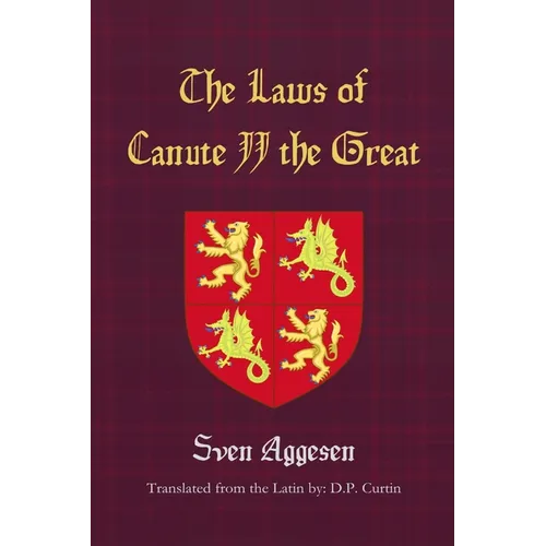 The Laws of Canute II the Great