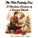 The Old Peabody Pew: A Christmas Romance of a Country Church