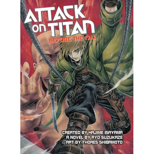 Attack on Titan: Before the Fall (Novel)