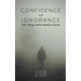Confidence and Ignorance: 100 Things a Man Needs to Know