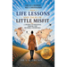Life Lessons and Tales of Little MisFit: Life is a Journey, Not a Destination