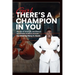 Girl, There's A Champion In You