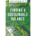 Finding a Sustainable Balance: GIS for Environmental Management