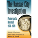 The Kansas City Investigation: Pendergasts's Downfall, 1938-1939