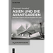 Asien Und Die Avantgarden: Entwürfe Einer Pluralen Moderne 1910-2020