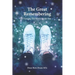 The Great Remembering: Turning the World Inside Out