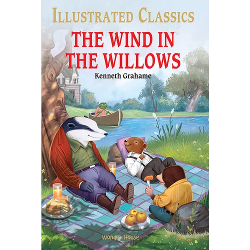The Wind in the Willows: Illustrated Abridged Children Classic English Novel with Review Questions