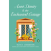 Aunt Dimity and the Enchanted Cottage