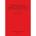 Moving Heaven and Earth: Landscape, Death and Memory in the Aceramic Neolithic of Cyprus
