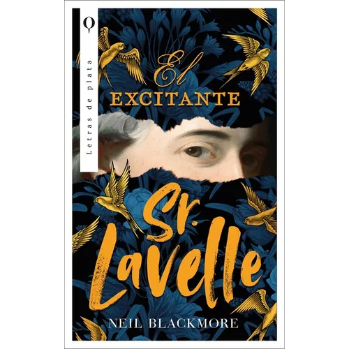 Excitante Sr. Lavelle, El