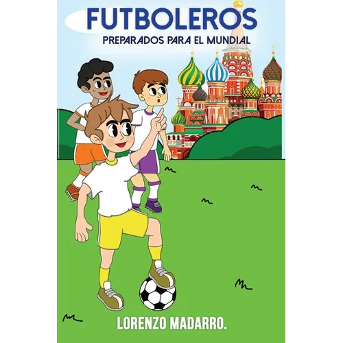 Futboleros: Preparados para el Mundial