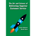 The Art and Science of Delivering Superior Customer Service