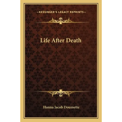 Life After Death