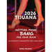 Tijuana 2026: An Insider's Manual for the Zona Norte