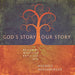 Gods Story Our Story