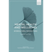 Mental Health and Wellbeing: Intercultural Perspectives