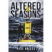 Altered Seasons: Monsoonrise