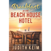 Breakfast at The Beach House Hotel