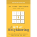 Art of Neighboring