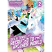 Isekai Tensei: Recruited to Another World: Volume 2 (Manga)