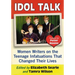 Idol Talk: Women Writers on the Teenage Infatuations That Changed Their Lives