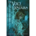 The Voice Upstairs