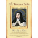 St. Teresa of Avila: Her Life in Letters